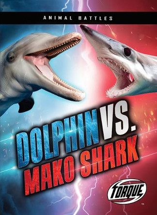 Dolphin vs. Mako Shark by Nathan Sommer 9798893048346