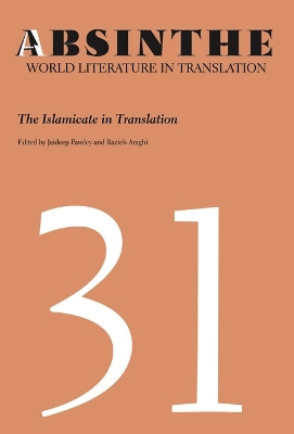 Absinthe: World Literature in Translation: The Islamicate in Translation 9781607859536