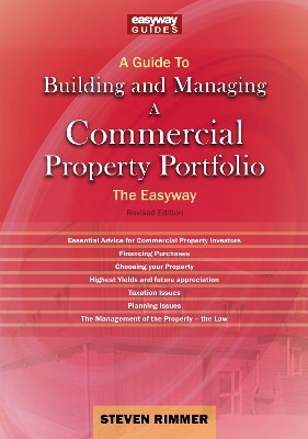 A Guide to Building and Managing A Commercial Property Portfolio: The Easyway Revised Editon 2026 Steven Rimmer 9781802364903