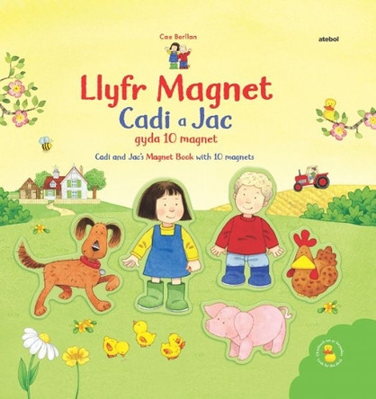 Llyfr Magnet Cadi a Jac / Cadi and Jac's Magnet Book 9781801065634