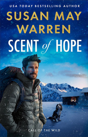 Scent of Hope Susan May Warren 9780800746063