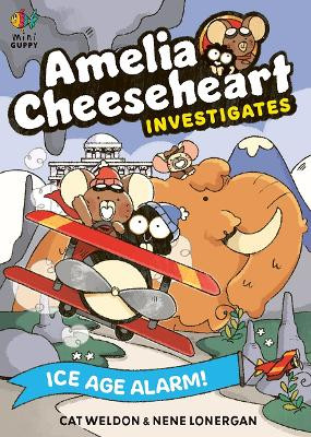 Ice Age Alarm! Cat Weldon 9781916558625