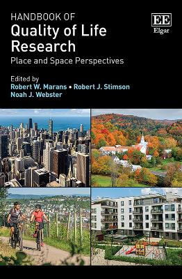 Handbook of Quality of Life Research: Place and Space Perspectives Robert W. Marans 9781049407791