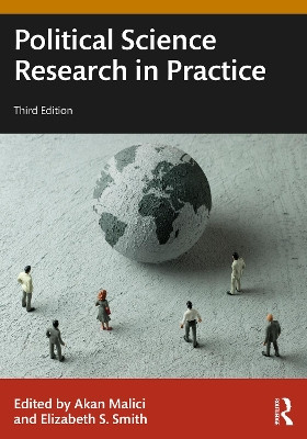 Political Science Research in Practice Akan Malici 9781032797175