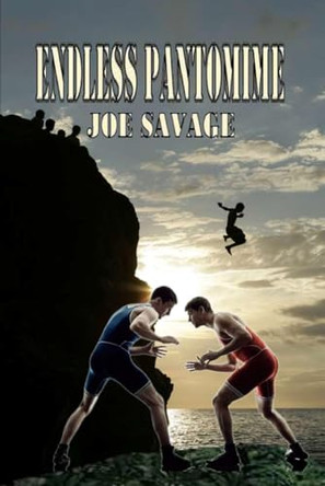 Endless Pantomime by Joe Savage 9781835307854