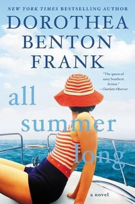 All Summer Long by Dorothea Benton Frank 9780062390769