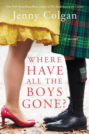 Where Have All the Boys Gone? by Jenny Colgan 9780062869647