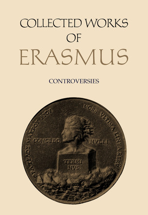 Controversies by Desiderius Erasmus 9781442648944