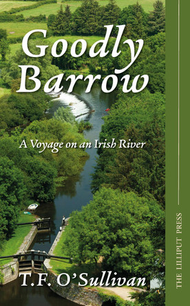 Goodly Barrow  by T.F. O'Sullivan 9781901866773