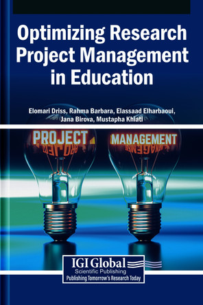 Optimizing Research Project Management in Education by Elomari Driss 9798337329758