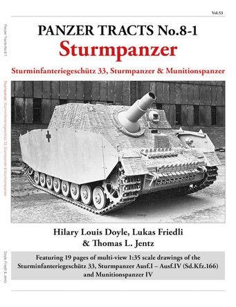 Panzer Tracts No.8-1: Sturmpanzer by Hilary Doyle 9781915969019