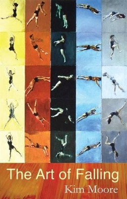 The Art of Falling by Kim Moore 9781781722374