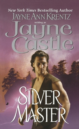 Silver Master by Jayne Castle 9780515143553
