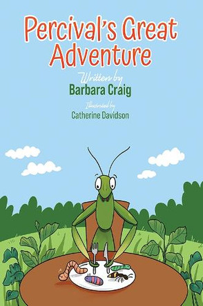 Percival's Great Adventure by Barbara Craig 9781398493490