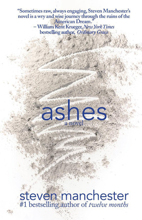 Ashes by Steven Manchester 9781611882599
