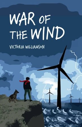 War of the Wind by Victoria Williamson 9781911107507