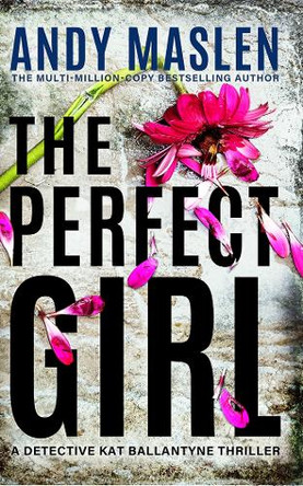 The Perfect Girl Andy Maslen 9781662530678
