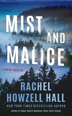 Mist and Malice Rachel Howzell Hall 9781662522888