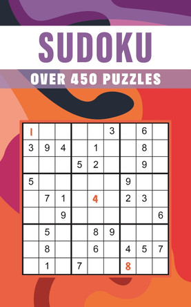 Sudoku: Over 450 Puzzles Eric Saunders 9781398852457