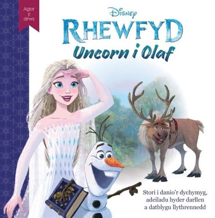 Disney Agor y Drws: Rhewfyd - Uncorn i Olaf Disney 9781804164952