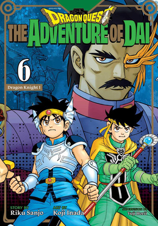 Dragon Quest: The Adventure of Dai, Vol. 6 Riku Sanjo 9781974762439