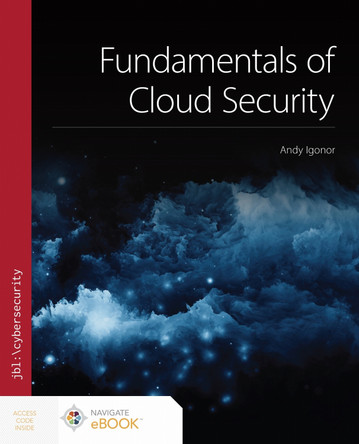 Fundamentals of Cloud Security Andy Igonor 9781284251494