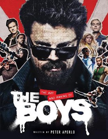 The Art and Making of The Boys by Peter Aperlo