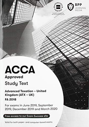 ACCA Advanced Taxation FA2018: Study Text by BPP Learning Media 9781509722976