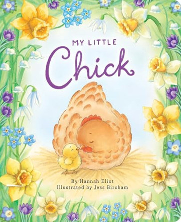 My Little Chick by Hannah Eliot 9781665988889