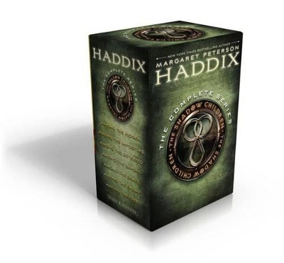 The Shadow Children, the Complete Series: Among the Hidden; Among the Impostors; Among the Betrayed; Among the Barons; Among the Brave; Among the Enemy; Among the Free by Margaret Peterson Haddix 9781442468641