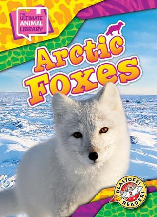 Arctic Foxes by Chris Bowman 9798893047882