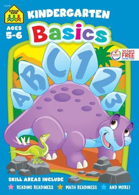 School Zone Kindergarten Basics 64-Page Workbook by School Zone 9781589470361