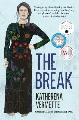 The Break by Katherena Vermette 9781487001117