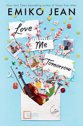 Love Me Tomorrow by Emiko Jean 9781665974370