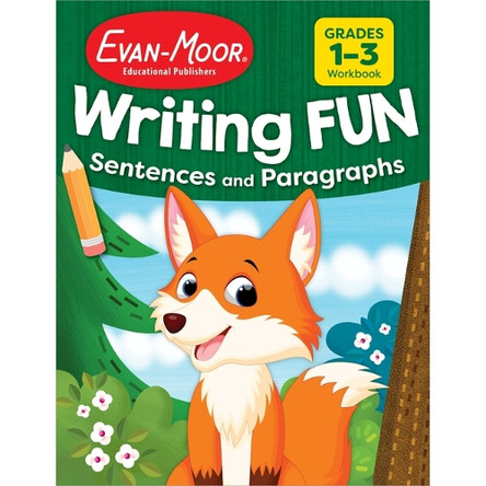 Writing Fun Sentences and Paragraphs, Grade 1 - 3 Workbook by Evan-Moor Educational Publishers 9781645144083