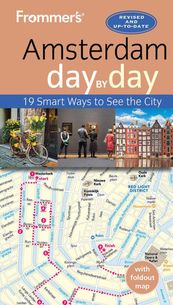 Frommer's Amsterdam day by day by Donald Strachan 9781628876598