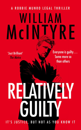 Relatively Guilty William McIntyre 9781036712365