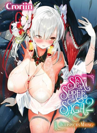 Sex Spree Saga, 2 Croriin 9781634425773