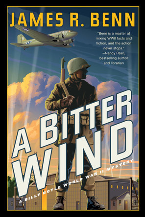 A Bitter Wind James R. Benn 9781641298377