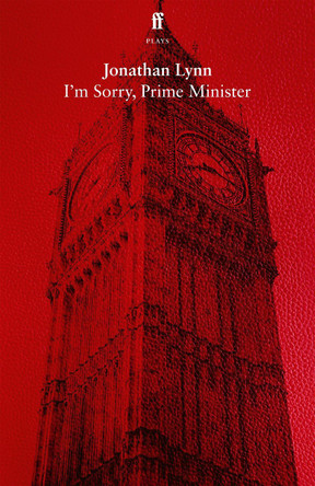 I'm Sorry, Prime Minister Jonathan Lynn 9780571403356