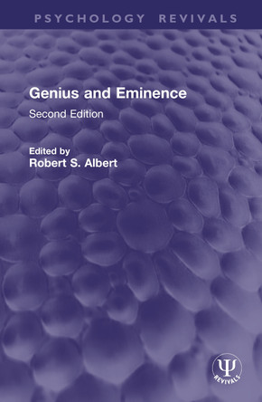 Genius and Eminence: Second Edition Robert S. Albert 9781041308485