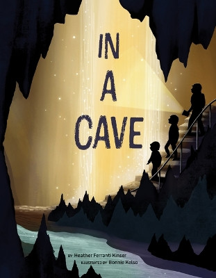 In a Cave by Heather Ferranti Kinser 9781957655185