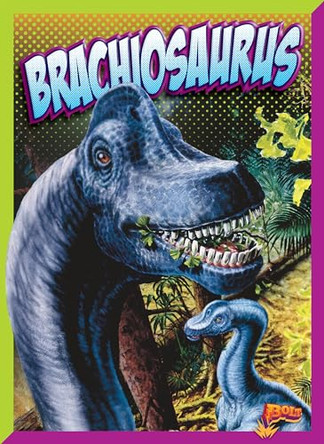 Brachiosaurus by Nicki Clausen-Grace 9781623105891