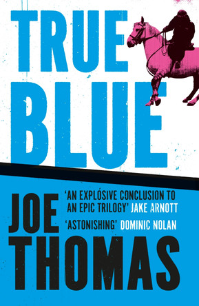 True Blue by Joe Thomas 9781529423433