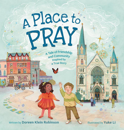 A Place to Pray by Doreen Klein Robinson 9781546009139