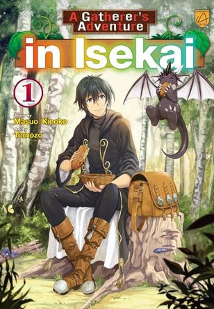 A Gatherer's Adventure in Isekai, Vol 1 Masuo Kinoko 9798993347639