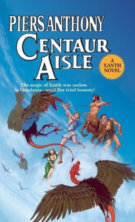 Centaur Aisle by Piers Anthony 9780345352460