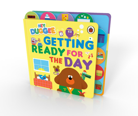 Hey Duggee: Getting Ready for the Day by Hey Duggee 9781405981262