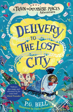 Delivery to the Lost City by P.G. Bell 9781474948630