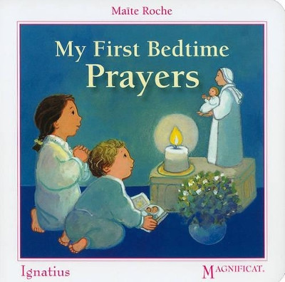 My First Bedtime Prayers by Maite Roche 9781586175030